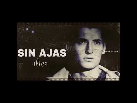 Sin Ajas - Ulice(2017)Neobjavljeno