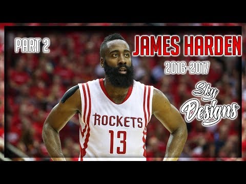 James Harden Official 2016-2017 Season Highlights PART 2 // 29.1 PPG, 11.2 APG, 8.1 RPG
