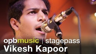 Vikesh Kapoor - Performance and Interview (opbmusic)
