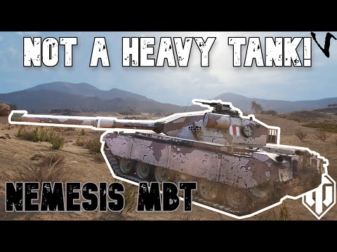 Nemesis MBT - Not A Heavy Tank: Worth It After Buff?: WoT Console - World of Tanks Console