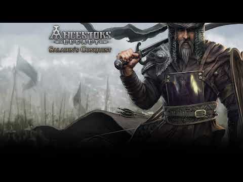 Ancestors Legacy - Saladin's Conquest | Full | Game Soundtracks | 2025 | OST |
