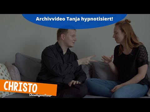 Archivvideo: Tatjana lässt sich hypnotisieren!