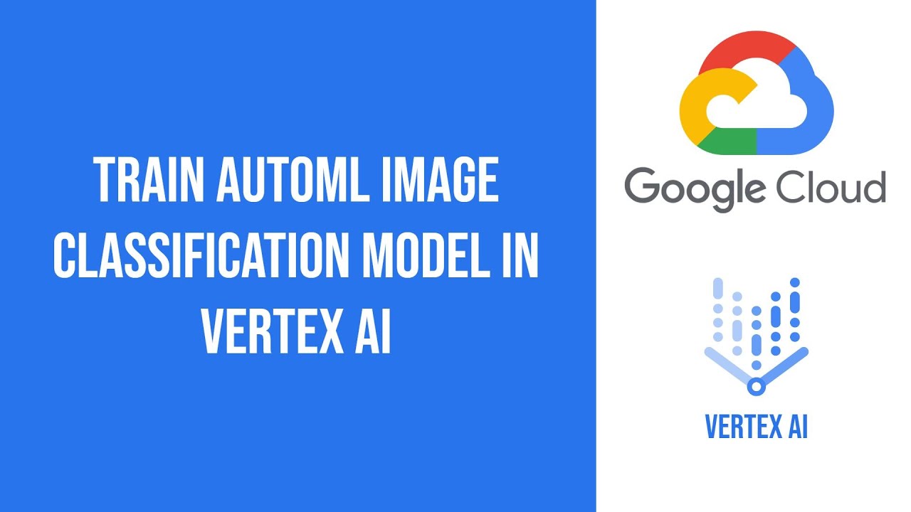 Train AutoML Image Classification model in Vertex AI