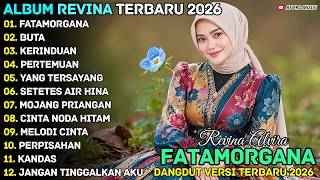 Download lagu FATAMORGANA - BUTA - REVINA ALVIRA - AF PRO MUSIK DANGDUT FULL ALBUM TERBARU 2026 mp3 Download lagu FATAMORGANA - BUTA - REVINA ALVIRA - AF PRO MUSIK DANGDUT FULL ALBUM TERBARU 2026 mp3