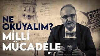 MİLLİ MÜCADELE - Emrah Safa Gürkan - Ne Okuyalım?