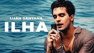 Ouvir Luan Santana – Ilha