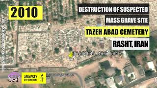 Satellite images show mass graves being destroyed in Iran