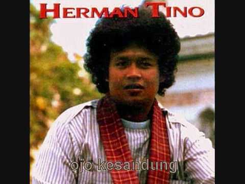 Lagu Jawa,Herman Tino,Ojo Kesandung
