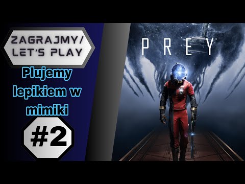 PREY (2017) ODC.2// Główny hol, laboratoria sprzętowe// Gameplay [bez komentarza/no commentary]