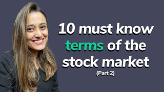 10 must know terms of the stock market - Part 2 | Basics of stock market for beginners