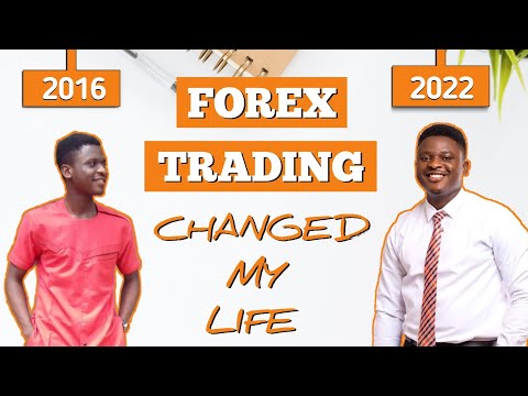 How Forex Changed my Life Forever || True Story