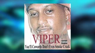 [FULL ALBUM] Viper - You&#39;ll Cowards Don&#39;t Even Smoke Crack (2008)