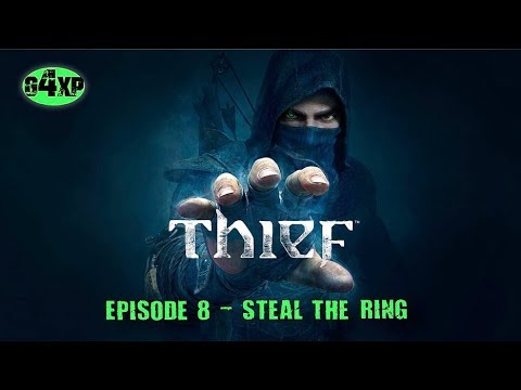 Thief - Episode 8 - Steal the Ring