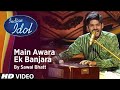 Indian Idol season 12 ! Main Awara Ek Banjara By Sawai Bhatt Jackie Shroff special Sun Haseena