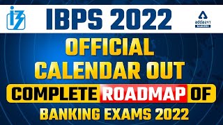 IBPS Calendar 2022 Out | Complete Roadmap of Bank Exams 2022 | Adda247