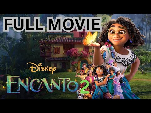 Disney's Encanto 2 2025 Offical Full Movie In English | New Hollywood Movie  Review Facts