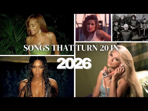 Songs that turn 20 years in 2026