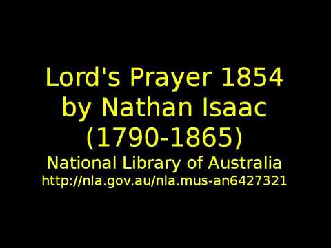 Australian Lord's Prayer 1845 by Isaac Nathan 1790-1864