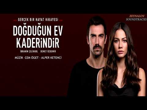 Doğduğun Ev Kaderindir Müzikleri - Kaderim