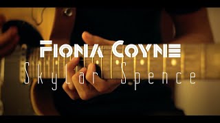 Fiona Coyne - Skylar Spence - Guitar