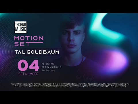 GOLDBAUM - MOTION SET ( TECHNO )