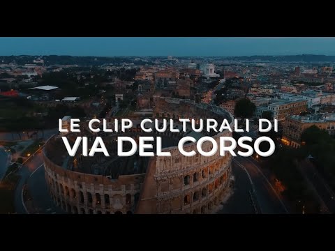 I video culturali di Via del Corso – trailer