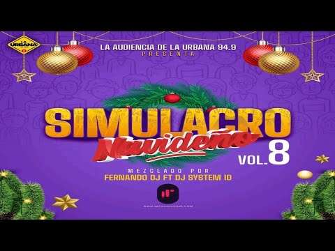 Simulacro Navideño Mix Vol.8 by Fernando DJ Ft DJ System ID IR