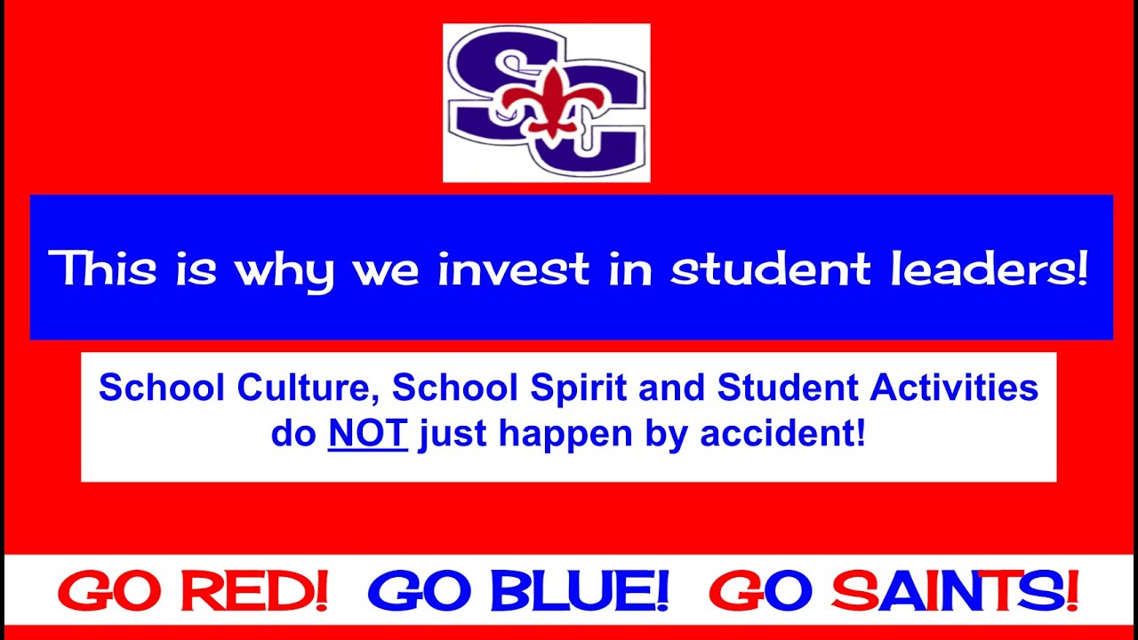 Saints Student Leadership 21-22 - We ALL have a role to play!