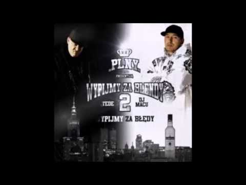 Tede & DJ Macu - PLNY (blend) [Wypijmy Za Blendy Vol. 2] HD