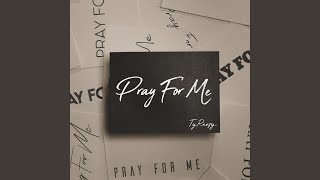 Pray For Me Music Video