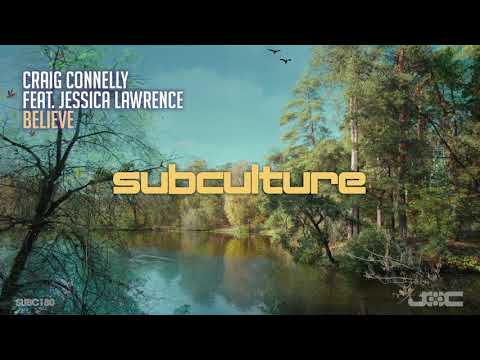 Craig Connelly featuring Jessica Lawrence - Believe