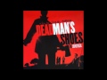 "Dead Man's Shoes" - soundtrack 