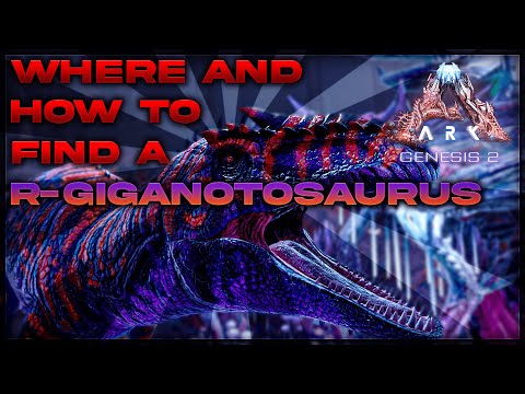 Ark Genesis 2 | Where to find R-Giganotosaurus