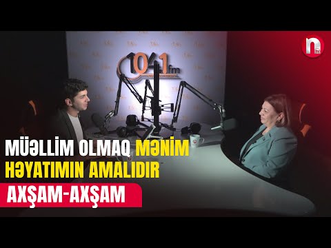 AXŞAM-AXŞAM 07.05.2025