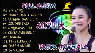 Download lagu 14 MALAM FULL ALBUM TASYA ROSMALA ADELLA mp3