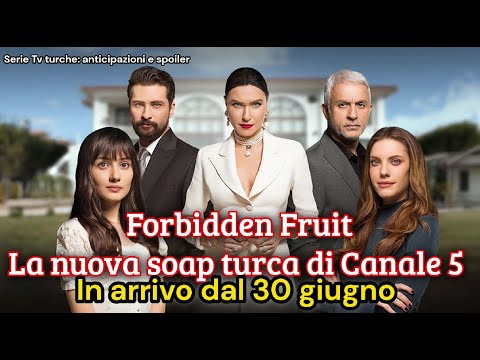 Forbidden Fruit on Channel 5: New Turkish series airing June 30th! #yasakelma #edaece #şevvalsam