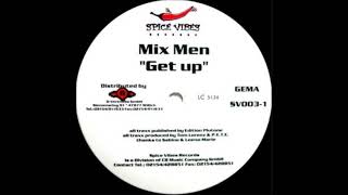 Mix Men - Get Up (Club Mix) (1995)