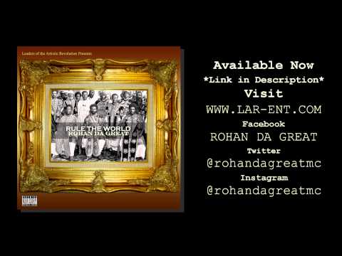 Rule The World by Rohan Da Great Feat. All3n F *Audio*