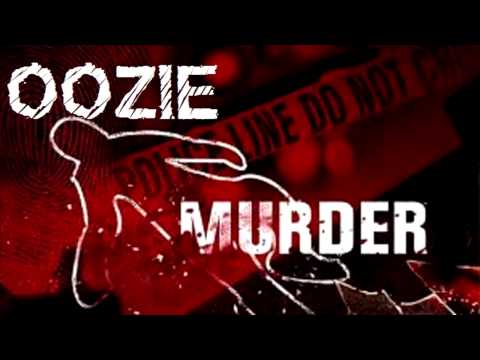 OOZiE - MURDER #ATM