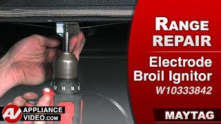 Maytag Stove — Intermittent Ignition of the Broiler: Electrode Broil Ignitor Repair