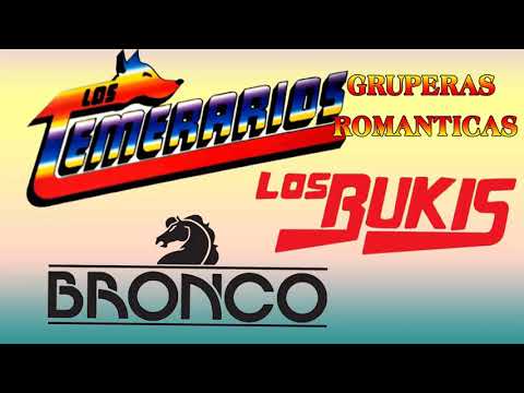 Los Temerarios, Grupo Bronco, Los Bukis Mix Romanticos -- 40 Recuerdos Del Ayer Grandes Exitos