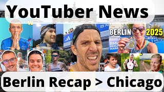 Running YouTuber News 2.1 - Berlin Marathon recap - onto Chicago & Abingdon