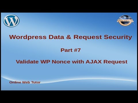 Wordpress Plugin Data Request Security 7 | Validate WP Nonces value with AJAX Request