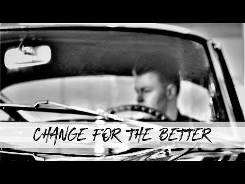 Calum Jones - Change For The Better - Music Video