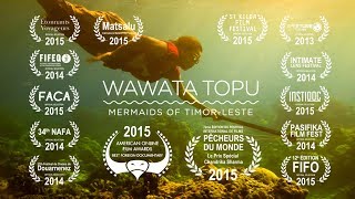 preview picture of video 'Wawata Topu – Mermaids of Timor-Leste (ENG Subs)'