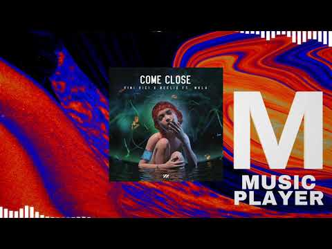 Vini Vici x Neelix -  Come Close (Ft  MKLA)