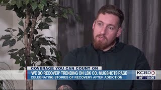 'We Do Recover;' Lubbock County Mugshots page celebrating stories of recovery after addiction