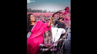 Download lagu Tamil whatsapp status Romantic song Kannan dude editz mp3