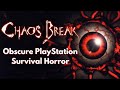 Chaos Break Obscure PS1 Survival Horror