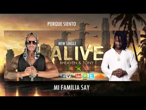 ALIVE (Bheaven feat Tony T)